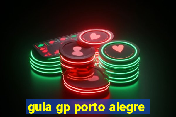 guia gp porto alegre